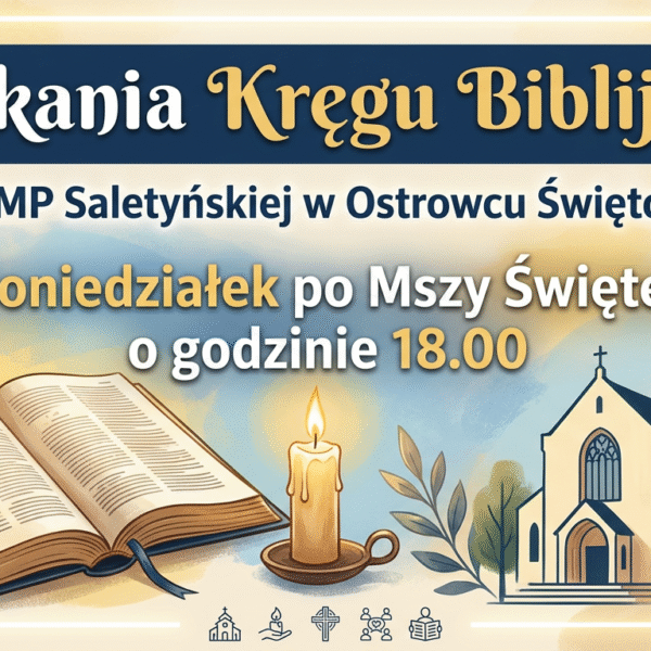 Z życia naszej parafii – Zrozumieć Słowo Boże